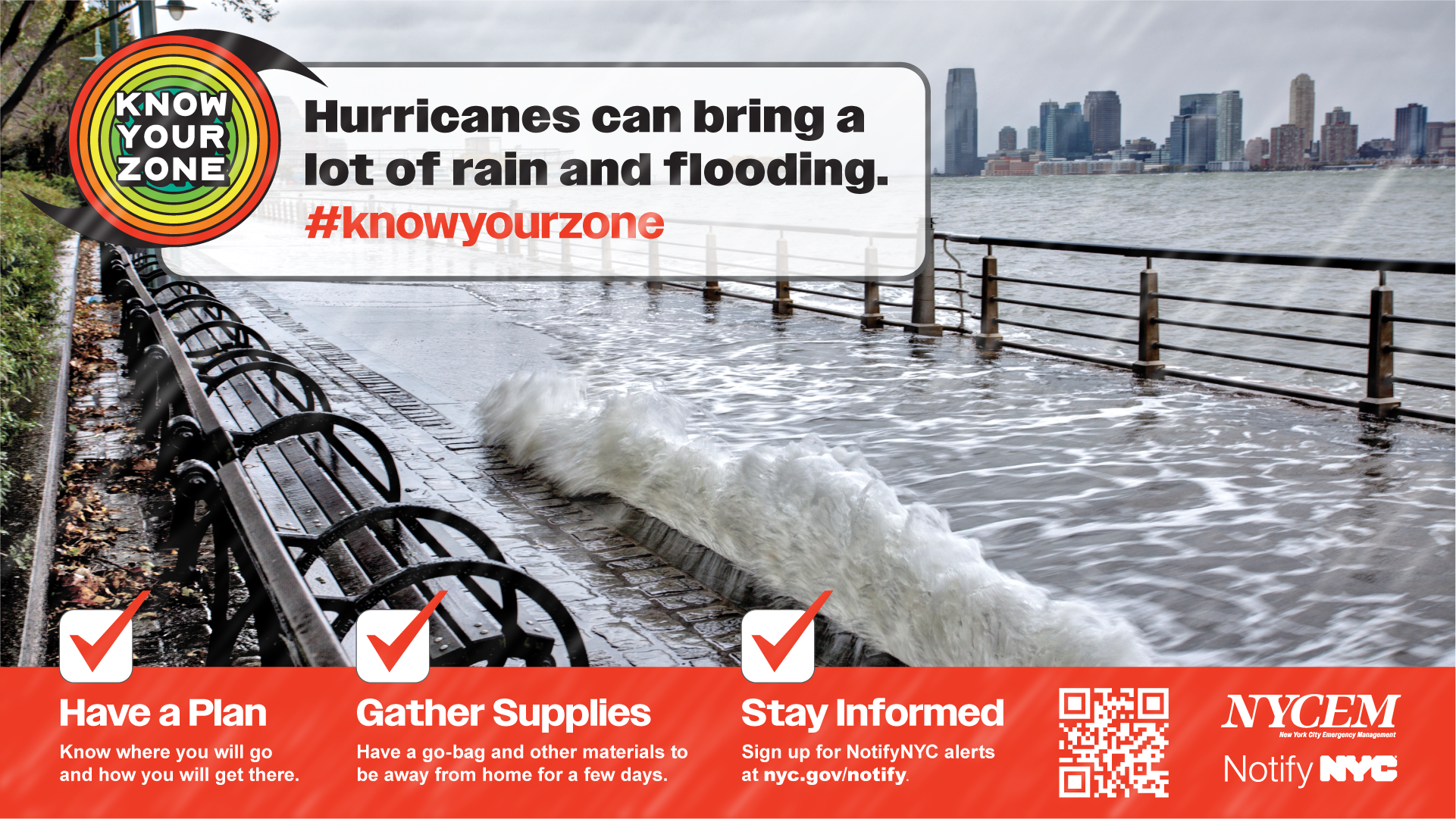 An image of the Battery Park City Esplanade being flooded by rising coastal waters.  Underneath the image of rising floodwaters is a check list of tasks: have a plan, gather supplies, and stay informed.